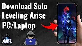 How To Download Solo Leveling Arise PC Laptop  Full Guide 2024 [upl. by Einberger301]