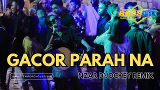 GACOR PARAH NA  NZAR DJOCKEY REMIX TERBARU 2024 [upl. by Ielak]