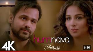 Humnava Full Video  Hamari Adhuri Kahani  Emraan HashmiVidya Balan Papon Mithoon Gcpajadvlogs [upl. by Nylirem]