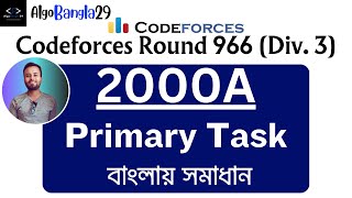 A Primary Task  Codeforces Round 966  Codeforces Solution [upl. by Tyne]