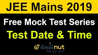 JEE Main 2019 January  Free Mock Test Series  Test Date amp Time  Doubtnut [upl. by Carnes]