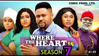 WHERE THE HEART IS SEASON 7New Movie Mike Godson Rosabelle Andrews  Latest 2024 Nollywood Movie [upl. by Hagi418]