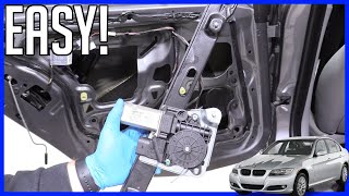 How to Replace Window Motor and Regulator BMW 328i 20072011  EASY [upl. by Wolgast752]