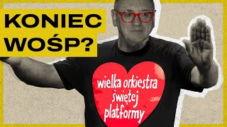 Owsiak to drugi Wałęsa WOŚP musi się zmienić albo zniknąć  Kultura poświęcona [upl. by Dorison]