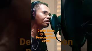 Desert Moon by Dennis Deyoung Song Cover [upl. by Gilda988]