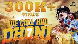 We call him DHONI  Dhoni Anthem  Verus Productions  Johan amp Dhinakar  Super Subu  Arul Cool [upl. by Anamuj]