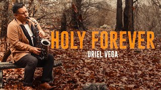 Holy Forever  Sax Instrumental  Chris Tomlin Cover  Uriel Vega [upl. by Jacobba]