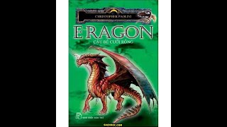 Truyện Audio  Eragon  Cậu bé cưỡi rồng Tập 1 [upl. by Llieno]