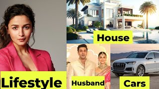 Alia Bhatt Lifestyle 2025FamilyHouseCarsHusband [upl. by Varian]