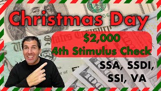 Christmas Day 2000 4th Stimulus Check  Social Security SSDI SSI VA Low Income [upl. by Burta]