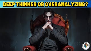 12 Signs You Are A Deep Thinker [upl. by Scales]