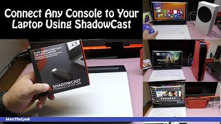 Connect Any Console to Your Laptop Using ShadowCast [upl. by Diego]