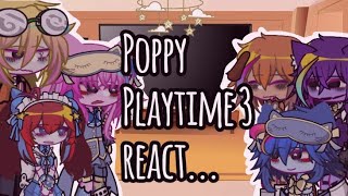 Poppy Playtime 3 reactGACHAGACHALIFE2REACTION VIDEO [upl. by Circosta]