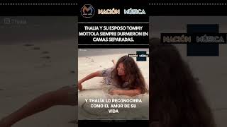 Thalia y su esposo Tommy Mottola siempre durmieron en camas separadas [upl. by Wight]