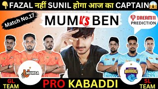 MUM vs BEN Dream11 Prediction  MUM vs BEN Dream11 Kabaddi Team Dream11 Team of Today Kabaddi Match [upl. by Himelman]