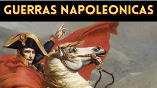 Napoleon Bonaparte y las GUERRAS NAPOLEONICAS  Historia [upl. by Lebasiram349]