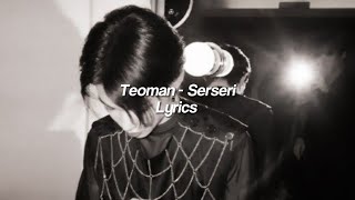 Teoman  Serseri Lyrics [upl. by Atteuqehs]