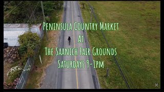 Peninsula Country Market  Saanich Fair Grounds [upl. by Geirk]