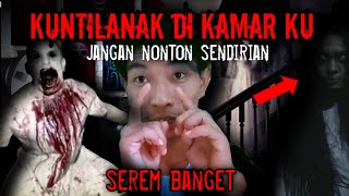 Dikamar ku ada kuntilanak seram banget ceritahorrorindonesia ceritaseram [upl. by Claire24]