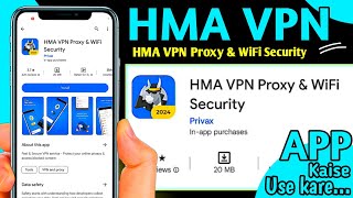 HMA VPN Proxy amp WiFi Security App Review  HMA VPN Proxy App kaise use kare [upl. by Airenahs788]