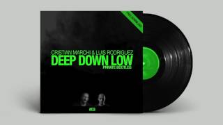 CRISTIAN MARCHI amp LUIS RODRIGUEZ Deep Down Low Private Bootleg FreeDownload [upl. by Kelila214]