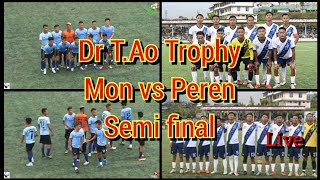 Live football  Mon district Vs Peren district  Dr TAo Trophy 2024 [upl. by Gaynor108]