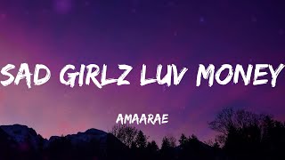 amaarae  SAD GIRLZ LUV MONEY Lyrics [upl. by Hatfield]