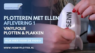 Plotteren met Ellen  Vinylfolie plotten en plakken  dé basis [upl. by Jerrie]