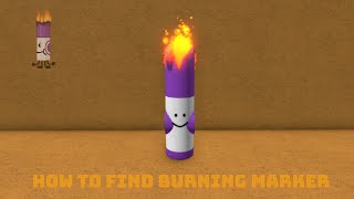 How to find Burning marker in Roblox Find the Markers [upl. by Aniuqahs]