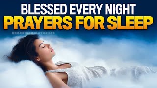 Beautiful Sleep Prayers To Invite Peace and Gods Presence  Best Christian Night Prayers [upl. by Yvette]