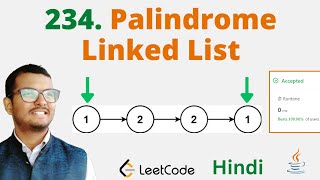 234 Palindrome Linked List  Java  Leetcode  Hindi [upl. by Gaeta]