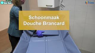 Schoonmaak Douche Brancard [upl. by Anoblav]