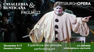 Pittsburgh Opera presents Cavalleria Rusticana amp Pagliacci [upl. by Iru]