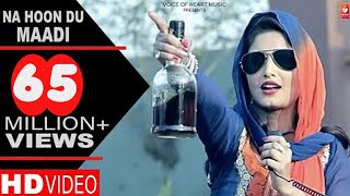 Haryanvi Songs  Na Hoon Du Maadi  Haryanvi DJ Songs 2017  DP Sharma  Shivani Raghav [upl. by Dicky]