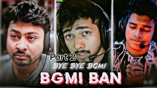 Bgmi Ban  Sad Status💔Part 2  Bgmi Ban In India  Whatasapp Sad Status😔 Comon Plays [upl. by Oibirot970]