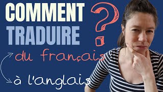 Comment traduire du français à langlais [upl. by Bellanca]