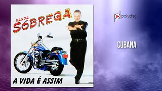 Banda Só Brega  Cubana [upl. by Anahsak]