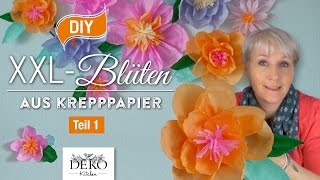 DIY Riesige Blüten aus Krepppapier für Wanddekos selber machen Teil 1How to  Deko Kitchen [upl. by Aniahs]