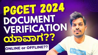 PGCET 2024 Document Verification Date   What After Result [upl. by Theone]