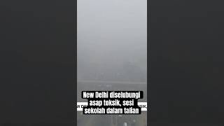 New Delhi diselubungi asap toksik sesi sekolah dalam talian [upl. by Aldredge]