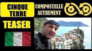 TEASER tour des Cinque Terre en Italie Ligurie Trek Vlog sur le chemin de Lionel de Compostelle [upl. by Arihsan457]