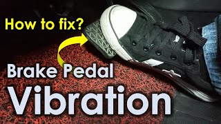 What Cause Brake Pedal Vibration and How to Fix It Brake Judder [upl. by Pomfrey]