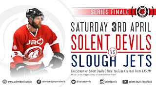 Solent Devils vs Slough Jets April 3rd Face off 1700 coverage from 1645 [upl. by Turley]