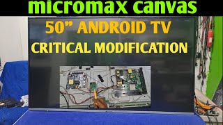 MICROMAX CANVAS 50quot ANDROID TV MODIFICATION  HOW TO REPAIR MICROMAX CANVAS 50quot ANDROID TV [upl. by Malanie]