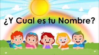 El nombre para niños ¿y cuál es tu nombre [upl. by Pfaff]