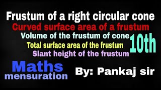 Frustum of a right circular cone  Mensuration formula derivation [upl. by Jolene644]