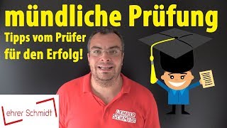 Mündliche Prüfung  Tipps vom Prüfer für den Erfolg  Lehrerschmidt [upl. by Youlton]