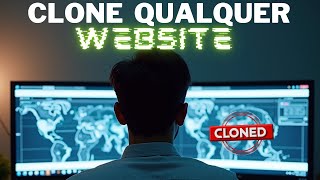 Clonagem de Sites Duplique Qualquer Site com Facilidade [upl. by Anhaj627]