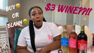 3 WINE FROM WALMART  OAK LEAF WINE REVIEW MOSCATO ZINFANDEL AND RED BLEND [upl. by Eniamrahc]