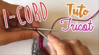 Tuto Tricot  RABATTAGE ICORD  I CORD BIND OFF [upl. by Llyrrad]